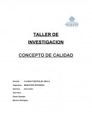 CUAL ES EL CONCEPTO DE CALIDAD