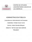 LOS MITOS QUE NOS DIERON TRAUMA