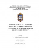 Elaboración de una fuente de poder que alimente un sistema transmisor de audio por medio de comunicación óptica
