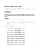 Presentación del informe 1 del caso propuesto