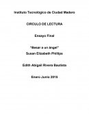 CIRCULO DE LECTURA Ensayo Final “Besar a un ángel”