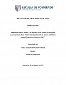 Calidad del registro médico y su relación con la calidad de atención al usuario