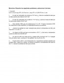 Ejercicios: Resuelve los siguientes problemas y selecciona 4 de tarea