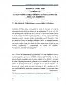 CARACTERÍSTICAS DEL CONTEXTO DE CHILPANCINGO DE LOS BRAVO, GUERRERO