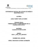 LAS GRANDES DIMENCIONES Y COMPONENTES DE LA CALIDAD EDUCATIVA