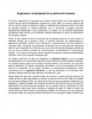 Eugenesia o la búsqueda de la perfección humana