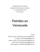 El Petróleo y Venezuela