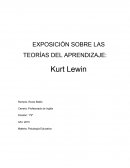 TEORIAS DEL APRENDIZAJE: KURT LEWIN