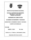 ASIGNATURA HI: INGENIERÍA, CIENCIA Y SOCIEDAD “CARPETA DE EVIDENCIAS”