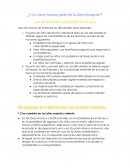 ¿Y tú como formas parte de la discriminación?