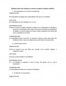 Ejemplos dela vida cotidiana en donde se emplea el método científico