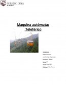 Maquina autómata: Teleférico