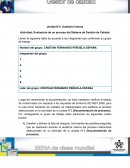 Llenar la siguiente tabla de acuerdo a los integrantes que conforman su grupo de trabajo.