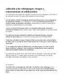 Texto expositivo Adicción a los videojuegos
