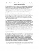 El analfabetismo de los niños en etapa de primaria, clase media-baja en México