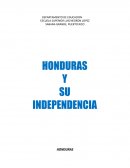 Honduras y su independencia
