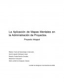 Aplicación de Mapas Mentales en la Administración de Proyectos