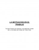 La motivación en el trabajo y las necesidades humanas