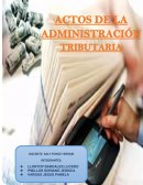 Actos y procedimientos de la administración tributaria