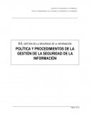 Cual es la Politica y procedimientos para la gestión de la seguridad