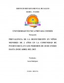 PREVALENCIA DE LA DESNUTRICIÓN EN NIÑOS MENORES DE 2 AÑOS EN LA COMUNIDAD DE PUERTO RICO, EN LOS PERIODOS DE 20 DE ENERO HASTA 20 DE ABRIL DEL 2015