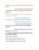 LAS BASES DEL REGIMEN ECONOMICO MEXICANO SE GENERAN EN LA CONSTIUCION DE 1917