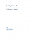 Sociología Laboral El tiempo del trabajo