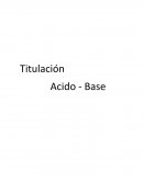 Titulacion ácido- base