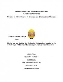 Diseño de un Modelo de Evaluación Estratégico, basado en la metodología del Balanced Scorecard para instituciones Financieras. Página 1