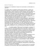 Resistencia es la habilidad de resurgir de la adversidad, la enfermedad o la depresión.
