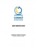 Ser mexicano más que nada sentir en nuestra alama