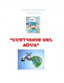 Proyecto del agua. Este proyecto tiene como fin concientizar a los niños sobre el cuidado del agua.