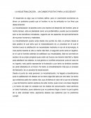 LA INDUSTRIALIZACIÓN... UN CAMBIO POSITIVO PARA LA SOCIEDAD