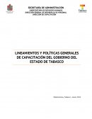 Lineamientos y politicas general de capacitacion del gobierno del estado de tabasco