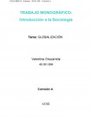 La nueva Sociología y Globalización.
