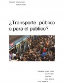 Ensayo Trasporte público en Santiago