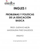 PROBLEMAS Y POLITICAS DE LA EDUCACIÓN BASICA.La educación en números.