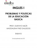PROBLEMAS Y POLITICAS DE LA EDUCACIÓN BASICA.La educación en números.