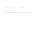 Comentarios al documental basado en el libro “La Doctrina Del Shock” de Naomi Klein