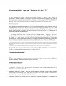 Caso de estudio 1: empresa "Montera, S.A. de C.V."