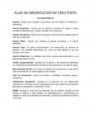 PLAN DE IMPORTACION DE VINO TINTO