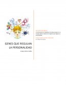 Ensayo sobre el video de: 115 genes que regulan la personalidad