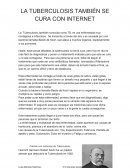 LA TUBERCULOSIS TAMBIÉN SE CURA CON INTERNET