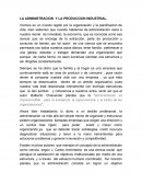 LA ADMINISTRACION Y LA PRODUCCION INDUSTRIAL