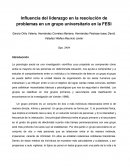 Influencia del liderazgo en la resolución de problemas en un grupo universitario en la FESI