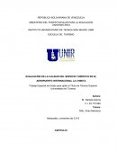 EVALUACIÓN DE LA CALIDAD DEL SERVICIO TURÍSTICO EN EL AEROPUERTO INTERNACIONAL LA CHINITA