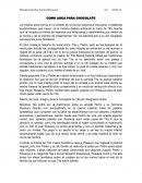 Como agua para chocolate.El libro relata la historia de amor entre Tita y Pedro