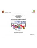 CONVIVENCIA ESCOLAR ARMÓNICA
