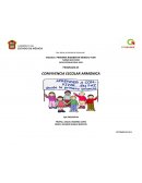 CONVIVENCIA ESCOLAR ARMÓNICA