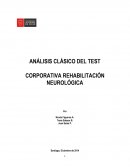 ANÁLISIS CLÁSICO DEL TEST CORPORATIVA REHABILITACIÓN NEUROLÓGICA